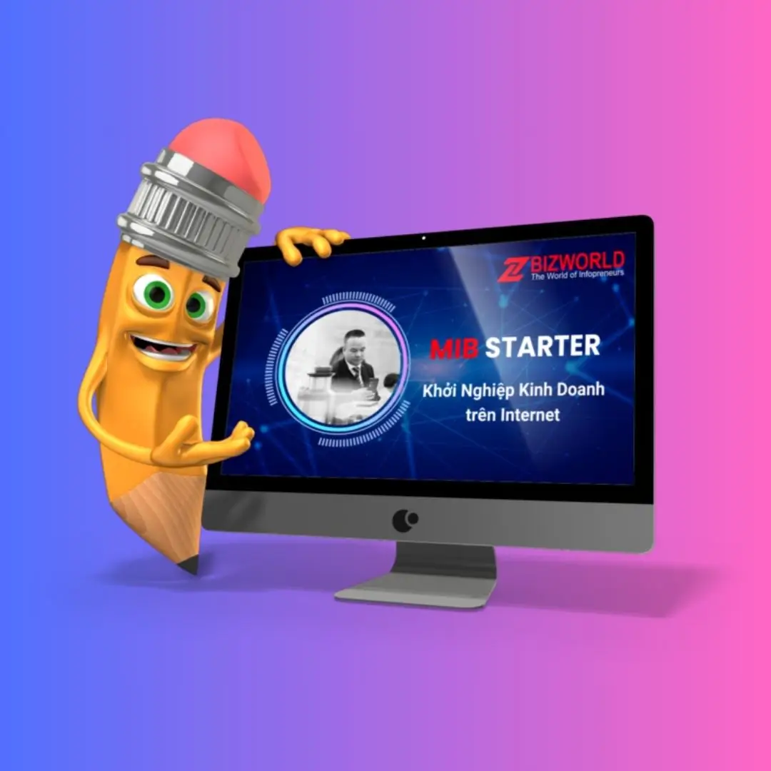 MIB Starter – Khởi Nghiệp Kinh Doanh trên Internet với ZBizWorld.